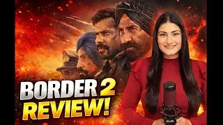 Border 2 Movie Review | A Tribute to Our Soldiers | Complete Breakdown | Spoiler-Free | Hindi
