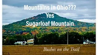 Are there Mountains in Ohio?  Yes!  We hike Sugarloaf Mountain in Ohio
