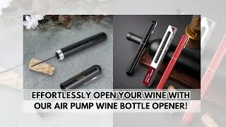 Air Pump Wine Bottle Opener