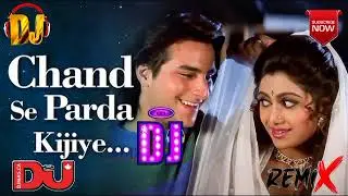 Chand Se Parda Kijiye Dj Song !! Kumar Sanu !! Old Is Gold !! Hindi Dj Song