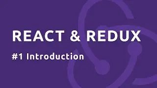 React Redux Tutorial #1 - Introduction