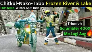Frozen Chitkul-Nako-Tabo// Triumph Scrambler 400X Me Lagi Aag// Winter Spiti Ride