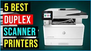 Best Duplex Scanner Printer (2022) | Top 5 Best Duplex Scanner Printers - Review (Best Printer)