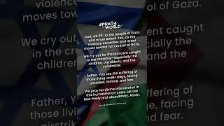 Pray for Gaza & Israel | Pray for the World #Pray4theWorld