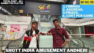 DAY 42 | SHOTT INDIA AMUSEMENT MUMBAI