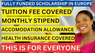 5 Full Masters Scholarships in Europe 2026: Covers Visa, Flight Ticket, Health Insurance & Stipend