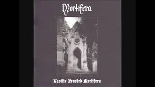 Mortifera - Vastiia Tenebrd Mortifera (Full Album