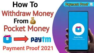 Pocket Money Payment Proof 2021 🤑| How To Withdraw Money From Pocket Money App 2021 | Pocket Money
