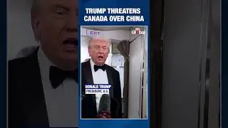 Trump Warns Canada Over China Trade Deal, Threatens 100 Percent Tariffs