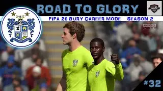 FIFA 20 RTG Career Mode Saving Bury! [Ep32] Our Local Rivals!