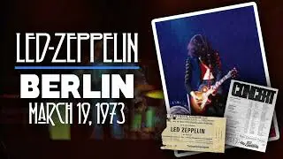 Led Zeppelin - Live in Berlin, Germany (March 19th, 1973) - Audience Recording