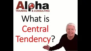 What is Central Tendency (Alpha's ASQ certification preparation classes)