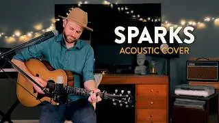 Sparks - Coldplay (Patrick Lawrence Acoustic Cover)