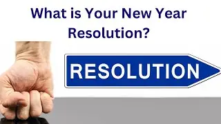 What is Your New Year Resolution? || New Year&rsquo;s Resolution Quotes || Short Courses