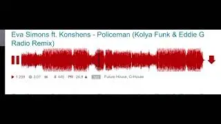 Eva Simons ft. Konshens - Policeman (Kolya funk & Eddie G Radio Remix)