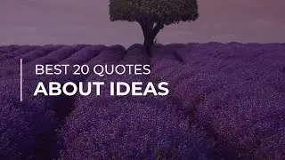 Best 20 Quotes about Ideas | Trendy Quotes | Quotes for You