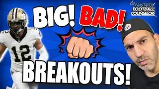 8 BIG BAD Fantasy Football Breakouts 2023!