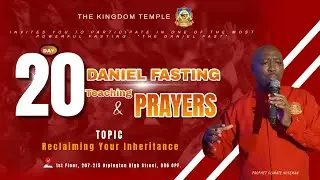 Day 20 Daniel Fasting 2026 | With Prophet Climate Wiseman