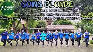 GOING BLONDE / LINE DANCE / Choreo:Gary O'Reilly (IRE) - November 2025