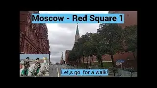 Moscow, transition from Revolution Square to Red Square, Historical Museum