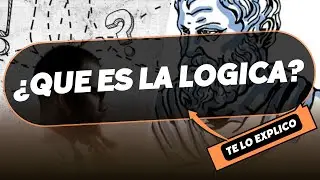 ¿QUE ES LA LOGICA? FILOSOFIA en minutos
