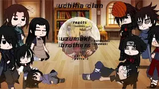 uchiha clan react to uzumaki brothers part3|el clan uchiha reacciona a los hermanos uzumaki parte3