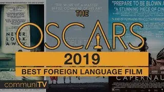 Best Foreign Language Film Nominations | Oscars 2019