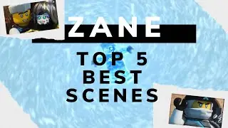 NINJAGO: Top 5 Best Zane Scenes