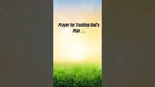 Prayer to Trust God 🙏 When You Feel Uncertain