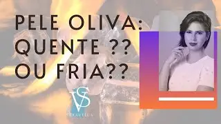 PELE OLIVA &Eacute; QUENTE OU FRIA??