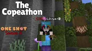 The Copeathon - OneShot SMP S4 - Day 26.1
