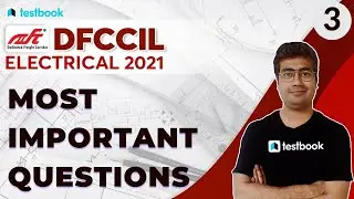 DFCCIL Electrical Classes 2021 | Important Questions for DFCCIL Electrical Executive & Jr. Executive