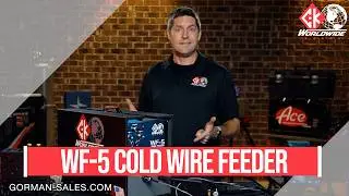 The WF-5 Cold Wire Feeder from CK Worldwide.