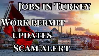 FACTORY JOBS IN TURKEY | WORK PERMIT  IN TURKEY | Factory job timings @turkeytraveltips