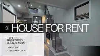 House for Rent &ndash; F-11/1 Islamabad.📍 500 Sq Yards | Triple Storey Contact: Ch Umar📞 +92 300 5275 241