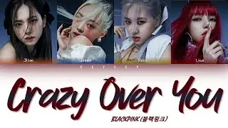 BLACKPINK - 'CRAZY OVER YOU' [ENG|TÜRKÇE ALTYAZILI][TÜRKÇE ÇEVİRİ]