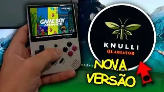 DANDO uma OLHADA na NOVA VERSÃO do KNULLI! (KNULLI GLADIATOR)