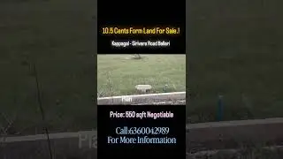 ☘️10.5 Cents Land For Sale.! #Kappagal_Road #ballari #karnataka 📞6360042989
