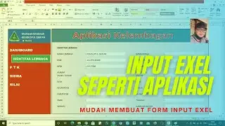 How To Creating Excel Input Forms Without Coding Looks Like an Application