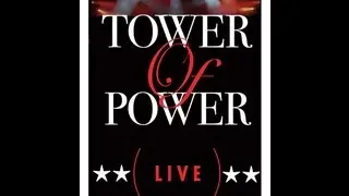 Tower of Power - You're Still A Young Man