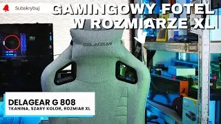 Delagear G 808 - świetny fotel gamingowy!