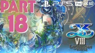 Ys VIII: Lacrimosa of Dana Playthrough [PS5 Pro 4K 60FPS] PART 18 - No Commentary