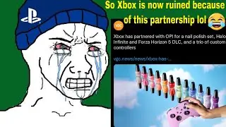 Xbox has a marketing deal with OPI nail polish and Sony Fanboys are saying Xbox is going downhill