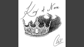 King of None