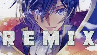 CODE GEASS - All Hail Lelouch! | Remix By Hibarist Ft. HellboundDochi