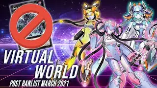 Deck Virtual World | Post Banlist March 2021 - EDOPro