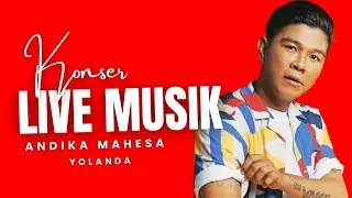ANDIKA KANGEN BAND MALAM FESTIVAL PENGABUAN TERAKHIR 2025