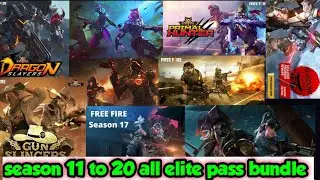 Season 11 to 20 all Elite pass Bundle 🥰
