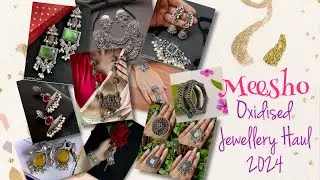 Meesho affordable jewellery haul |OxidisedJewellery|dailywear partywear aesthetic jewellery under275