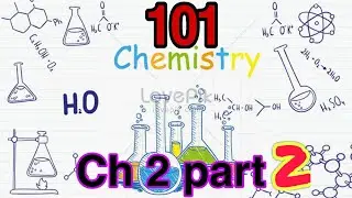 Chem101|| ch2 part 2|Atoms molecules ,ions #chem101​​ شرح التسمية و حل الامثلة و الواجباب #HW_CH2